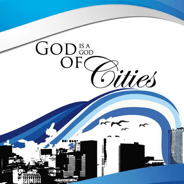 God is a God of Cities