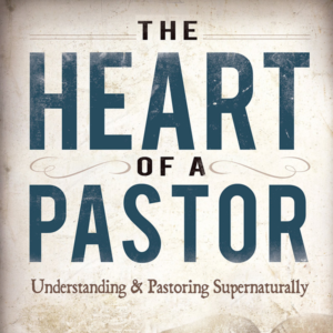 The Heart of a Pastor