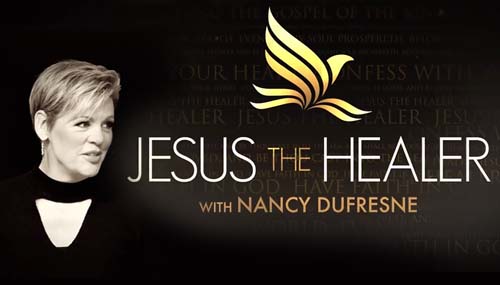 Nancy Dufresne_Jesus The Healer